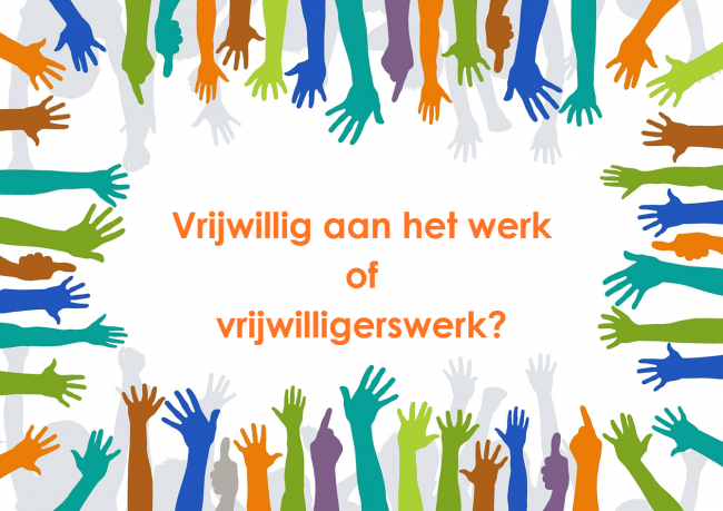 Vrijwillig aan het werk of vrijwilligerswerk