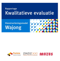 Kwalitatieve evaluatie dienstverleningsmodel Wajong